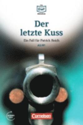 bokomslag Die DaF-Bibliothek A2-B1 - Der letzte Kuss