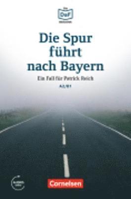 Die Spur fuhrt nach Bayern - Einen Betruger auf der Spur 1