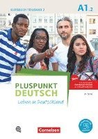Friederike Jin, Joachim Schote - Pluspunkt Deutsch A1: Teilband 2 - Allgemeine Ausgabe - Kursb.  Inkl. E-Book und PagePlayer-App, Häftad
