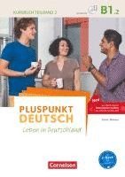 Friederike Jin, Joachim Schote, Gunther Weimann - Pluspunkt Deutsch B1: Teilband 2 - Allgemeine Ausgabe - Kursbuch mit Video-DVD, Häftad