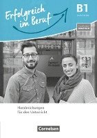 bokomslag Pluspunkt Deutsch - Erfolgreich im Beruf B1 - Handreichungen für den Unterricht
