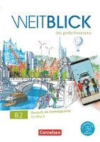 Nadja Bajerski, Claudia Böschel, Julia Herzberger, Elisabeth Lazarou, Hildegard Meister, Anne Planz, Matthias Scheliga, Ulrike Würz - Weitblick B2: Gesamtband - Kursbuch, Häftad