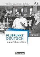 bokomslag Pluspunkt Deutsch A2: Gesamtband - Allgemeine Ausgabe - Handreichungen für den Unterricht mit Kopiervorlagen