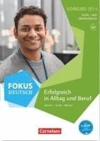 Dieter Maenner, Joachim Schote, Gunther Weimann - Fokus Deutsch B2 - Vorkurs B1+ mit Audios online, Häftad