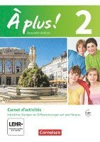 Mirjam Friebe, Catherine Jorißen, Catherine Mann-Grabowski, Anke Müller - À plus! Nouvelle édition. Band 2. Carnet d'activités mit interaktiven Übungen auf scook.de, Häftad