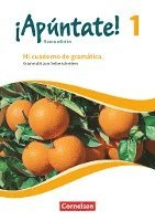 ¡Apúntate! Band 1 - Mi cuaderno de gramática 1