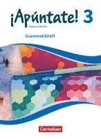 bokomslag ¡Apúntate! Band 3 - Grammatikheft