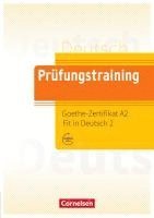 Melina Bellou, Spiros Koukidis, Marialena Krämer - Prüfungstraining DaF. Goethe-Zertifikat A2: Fit in Deutsch - Übungsbuch, Häftad