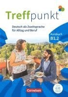 bokomslag Treffpunkt - Deutsch für die Integration - Allgemeine Ausgabe - B1: Teilband 2 - Kursbuch inkl. E-Book und PagePlayer-App