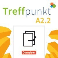 Treffpunkt. Deutsch als Zweitsprache in Alltag & Beruf A2. Teilband 02 - Kursbuch und Übungsbuch im Paket 1