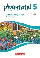 ¡Apúntate! - Ausgabe 2016 - Band 5 - Cuaderno de ejercicios. Mit eingelegtem Förderheft und Audios online 1