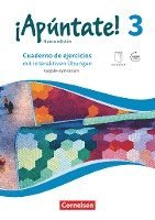 Amparo Elices Macias, Heike Kolacki - ¡Apúntate! Band 3 - Gymnasium. Cuaderno de ejercicios mit interaktiven Übungen auf scook.de, Häftad
