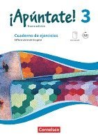 Amparo Elices Macias, Heike Kolacki - ¡Apúntate! Band 3 - Differenzierende Ausgabe. Cuaderno de ejercicios, Häftad