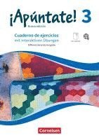 bokomslag ¡Apúntate! Band 3 - Differenzierende Ausgabe. Cuaderno de ejercicios mit interaktiven Übungen auf scook.de