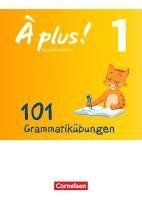 bokomslag À plus! - Nouvelle édition Band 1 - Zu allen Ausgaben - 101 Grammatikübungen