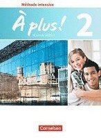 À plus ! Méthode intensive Band 2 - Schülerbuch 1