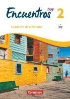 bokomslag Encuentros Hoy Band 2 - Cuaderno de ejercicios mit Audios online