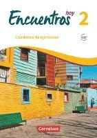 Encuentros Hoy Band 2 - Cuaderno de ejercicios mit Audios online, Häftad