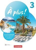 À plus ! 1. und 2. Fremdsprache. Band 3 - Grammatikheft mit Erklärfilmen, Häftad