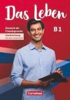 bokomslag Das Leben B1: Gesamtband - Handreichungen für den Unterricht