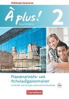 bokomslag À plus ! Méthode intensive Band 2 - Klassenarbeitstrainer mit Audios online