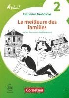 bokomslag À plus ! Französisch als 1. und 2. Fremdsprache. Band 2 - Ersatzlektüre 1: La meillure des familles