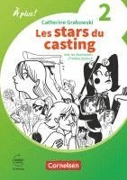À plus ! Französisch als 1. und 2. Fremdsprache. Band 2 / A2 - Ersatzlektüre 1: Les stars du casting