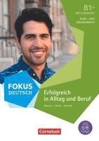 Dieter Maenner, Joachim Schote, Gunther Weimann - B1+ - Erfolgreich in Alltag und Beruf: Brückenkurs B1+, Häftad