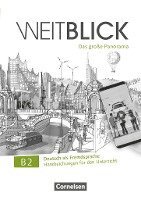 bokomslag Weitblick B2: Gesamtband - Handreichungen für den Unterricht