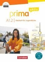 Sabine Jentges, Friederike Jin, Anjali Kothari - Prima aktiv A1. Band 2 - Kursbuch inkl. PagePlayer-App und interaktiven Übungen, Häftad