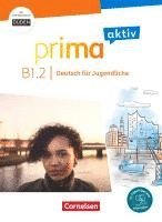 Robson Carapeto-Conceição, Sabine Jentges, Yvonne Miller, Natascha Remmert - Prima aktiv B1 - Band 2 -  Kursbuch - Inkl. PagePlayer-App und interaktiven Übungen, Häftad