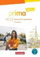 Sabine Jentges, Friederike Jin, Anjali Kothari - Prima aktiv A1: Band 02. Arbeitsbuch inkl. PagePlayer-App, Häftad