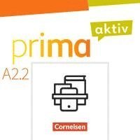 Friederike Jin, Anjali Kothari-Dugar, Sabine Jentges, Robson Carapeto-Conceição, Friederike Jin, Lutz Rohrmann - Prima aktiv A2. Band 2 - Kursbuch inkl. E-Book und Arbeitsbuch inkl. E-Book im Paket, Häftad