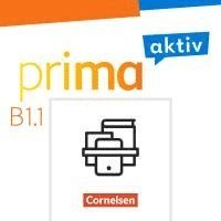bokomslag Prima aktiv B1. Band 1 - Kursbuch inkl. E-Book und Arbeitsbuch inkl. E-Book im Paket