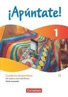 ¡Apúntate! Band 1. Nivel avanzado - Cuaderno de ejercicios - Mit Audios und Erklärfilmen 1