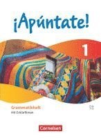 ¡Apúntate! Band 1 - Grammatikheft mit Erklärfilmen 1