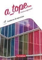 bokomslag A_tope.com 11./12. Schuljahr - Edición profesional - Arbeitsheft mit Lösungen und Webcode