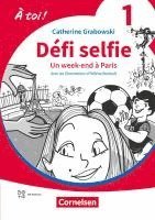 bokomslag À toi ! Band 1. Défi selfie - Un week-end à Paris - Lektüre