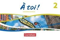 bokomslag À toi ! Band 2 - Vokabeltaschenbuch