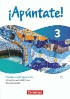 Joachim Balser, Heike Kolacki, Ulrike Lützen, Gonzalo Nicolas Rojas C. - ¡Apúntate! - Spanisch als 2. Fremdsprache - Ausgabe 2024 - Band 3 - Nivel elemental - Cuaderno de ejercicios mit Audios und Erklärfilmen, Häftad