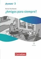 Manuel Vila Baleato - ¡Apúntate! Band 3 - Spanisch als 2. Fremdsprache - Ausgabe 2024 - Lektüre - ¿Amigos para siempre?, Häftad