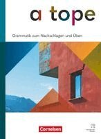 Wolfgang Steveker - A tope - Spanisch als neu beginnende Fremdsprache - Ausgabe 2026 - Grammatik zum Nachschlagen und Üben - Mit Audios und Lösungen, Häftad