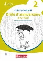 bokomslag À toi ! Band 2 - A1+ - Lektüre - Drôle d'anniversaire