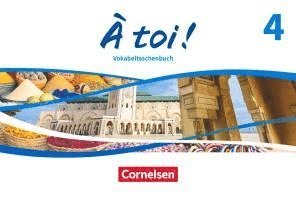 À toi ! Band 4 -  Ausgabe 2022 - Vokabeltaschenbuch