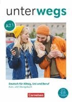 Jens Magersuppe, Anne Raetz, Maren Schoenfelder, Naomi Shafer - Unterwegs Allgemeine Ausgabe · A2: Teilband 1, Häftad