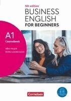 Mike Hogan, Britta Landermann - Business English for Beginners A1 - Fifth Edition - Kursbuch mit Audios und Videos, Häftad