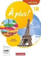 bokomslag À plus ! Band 1 - Ausgabe 2020 - Lernjahr 2 - Carnet d'activités - 1B cycle long - Mit Audios und interaktiven Übungen