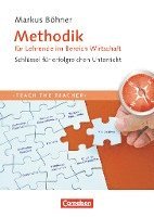 bokomslag Teach the teacher: Methodik für Lehrende im Bereich Wirtschaft