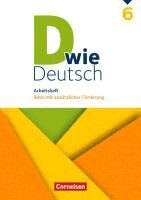 Ulrich Deters, Beate Hallmann, Sandra Heidmann-Weiß, Stefanie Hemesath, Michaela Krauß, Ricarda Lohrsträter, Mona Miethke-Frahm, Corinna Nagel, Martin Püttschneider, Elisabeth Schäpers, Isabel Tebarth, Renate Teepe, Barbara Wohlrab - D wie Deutsch 6. Schuljahr - Arbeitsheft mit Lösungen, Häftad