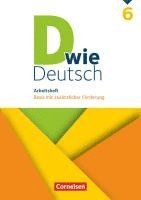 D wie Deutsch 6. Schuljahr - Arbeitsheft mit Lösungen 1